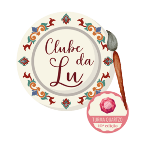 Clube da Lu - Turma Quartzo